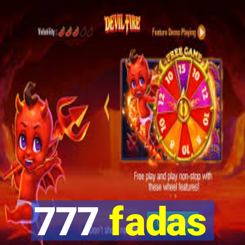 777 fadas